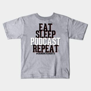 Eat Sleep Podcast Repeat Kids T-Shirt